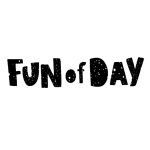 Fun of Day