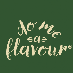 Do Me A Flavour Make The Ordinary Great